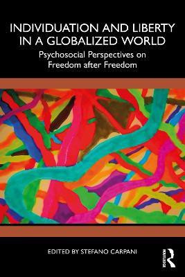 Individuation and Liberty in a Globalized World(English, Paperback, unknown)