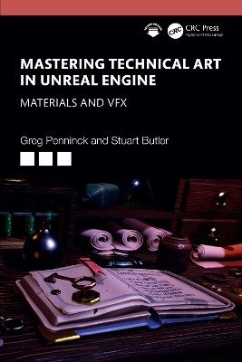 Mastering Technical Art in the Unreal Engine(English, Paperback, Penninck Greg)
