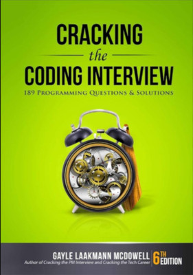 Cracking the Coding Interview(Paperback, McDowell Gayle Laakmann)