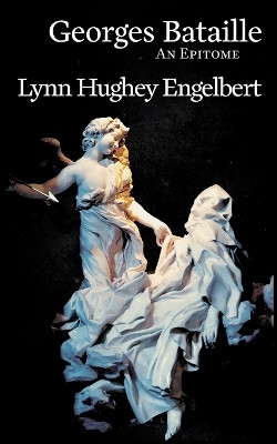 Georges Bataille(English, Paperback, Hughey Engelbert Lynn)