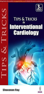 Tips & Tricks in Interventional Cardiology(English, Paperback, Ray Shuvanan)