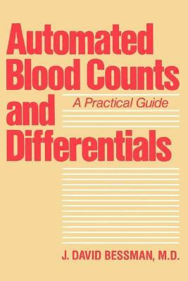 Automated Blood Counts and Differentials(English, Paperback, Bessman J. David MD)