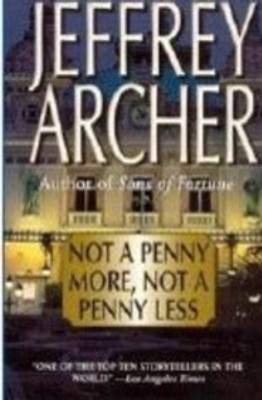 Not a Penny More Not a Penny Less and Honour Among Thieves(Paperback, by Jeffrey Archer (Author),
Panmacmillan (Publisher))