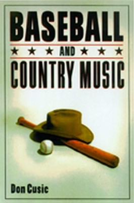 Baseball and Country Music(English, Paperback, Cusic Don)