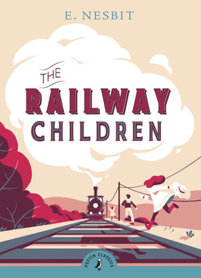 The Railway Children(English, Paperback, Nesbit Edith)