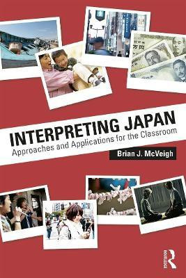 Interpreting Japan(English, Paperback, McVeigh Brian)