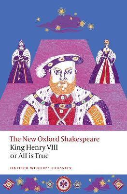 King Henry VIII; or All is True(English, Paperback, Shakespeare William)