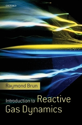 Introduction to Reactive Gas Dynamics(English, Hardcover, Brun Raymond)
