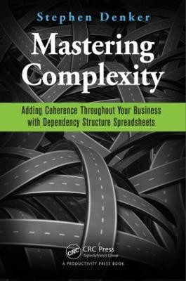 Mastering Complexity(English, Paperback, Denker Stephen)