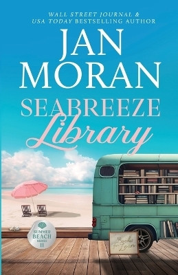 Seabreeze Library(English, Paperback, Moran Jan)