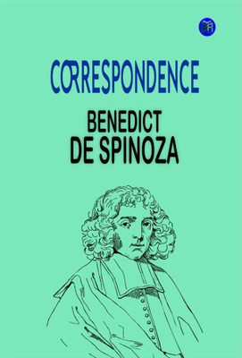 Correspondence(Hardcover, Benedict de Spinoza)