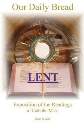 Our Daily Bread(English, Paperback, Kurt James H)