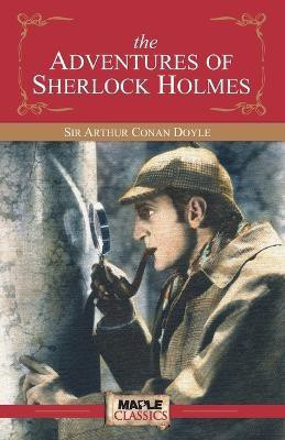 The Adventures of Sherlock Holmes(English, Paperback, Doyle Arthur Conan)