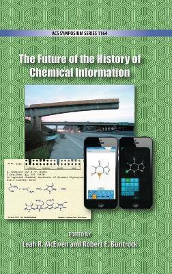 The Future of the History of Chemical Information(English, Hardcover, unknown)