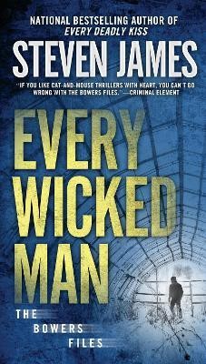 Every Wicked Man(English, Paperback, James Steven)