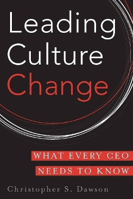 Leading Culture Change(English, Hardcover, Dawson Chris)