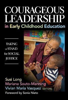 Courageous Leadership in Early Childhood Education(English, Paperback, unknown)