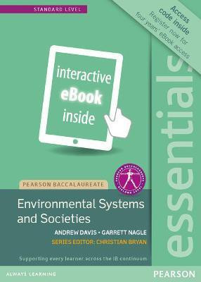 Pearson Baccalaureate Essentials: Environmental Systems and Societies ebook only edition (etext)(English, Electronic book text, Davis Andrew)