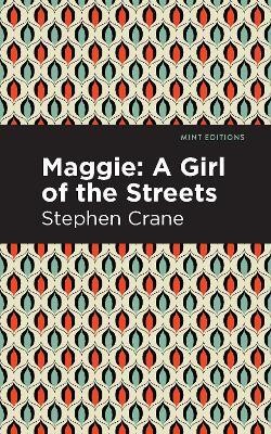 Maggie(English, Paperback, Crane Stephen)