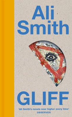 Gliff(English, Paperback, Smith Ali)