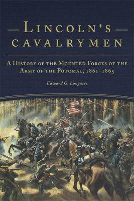 Lincoln's Cavalrymen(English, Paperback, Longacre Edward G.)
