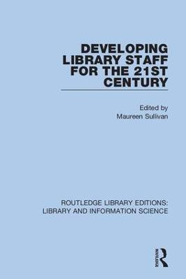 Developing Library Staff for the 21st Century(English, Paperback, unknown)