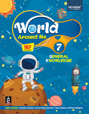 World Around Me - General Knowledge Book for Class 7 - Hitaishi Publishers(Paperback, Hitaishi Editorial Board)
