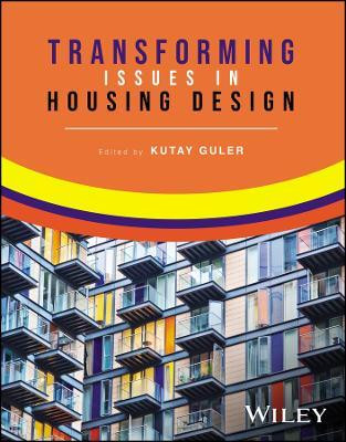 Transforming Issues in Housing Design(English, Paperback, unknown)