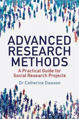 Advanced Research Methods(English, Paperback, Dawson Catherine Dr)