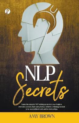NLP Secrets(English, Paperback, Brown Amy)