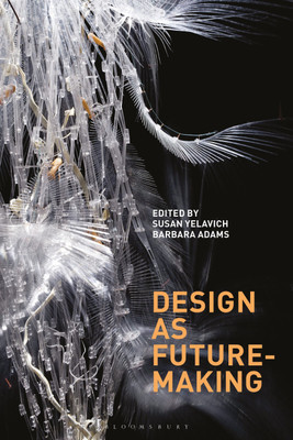 Design as Future-Making(English, Paperback, unknown)