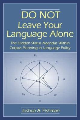 DO NOT Leave Your Language Alone(English, Paperback, Fishman Joshua A.)