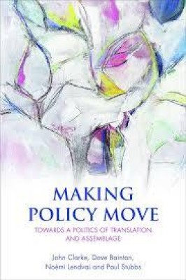 Making Policy Move(Paperback, Clarke et al)