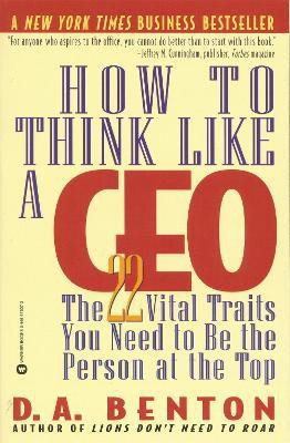 How To Think Like A Ceo(English, Paperback, Benton D.A.)