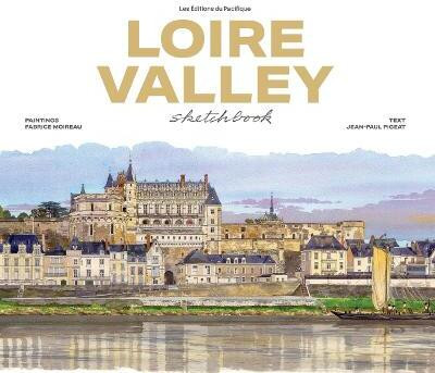 Loire Valley sketchbook(English, Hardcover, unknown)