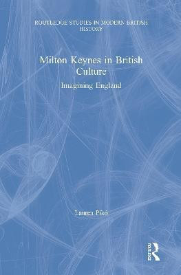 Milton Keynes in British Culture(English, Electronic book text, Piko Lauren)