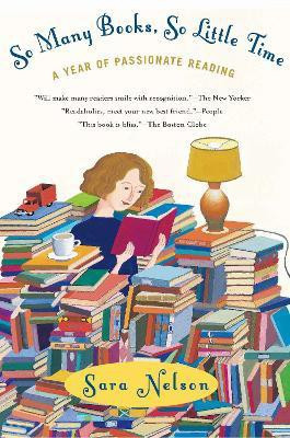So Many Books, So Little Time(English, Paperback, Nelson Sara)