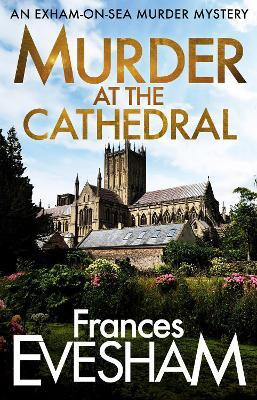 Murder at the Cathedral(English, Paperback, Frances Evesham)