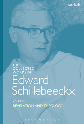 The Collected Works of Edward Schillebeeckx Volume 2(English, Paperback, Schillebeeckx Edward)