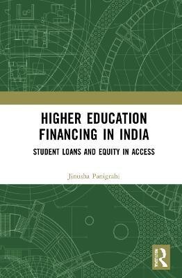 Higher Education Financing in India(English, Hardcover, Panigrahi Jinusha)