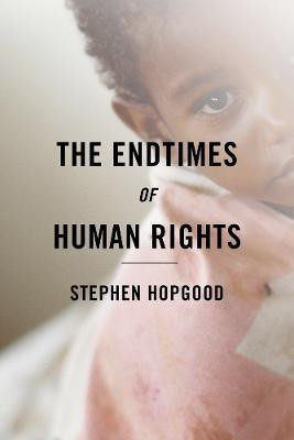 The Endtimes of Human Rights(English, Electronic book text, Hopgood Stephen)