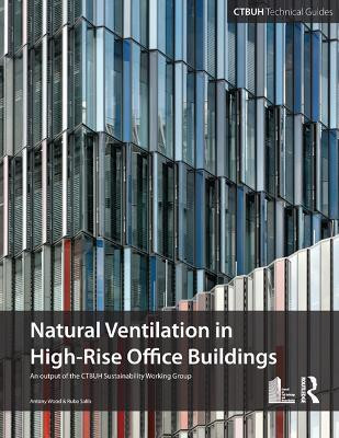 Guide To Natural Ventilation in High Rise Office Buildings(English, Electronic book text, unknown)