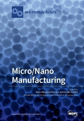 Micro/Nano Manufacturing(English, Paperback, unknown)