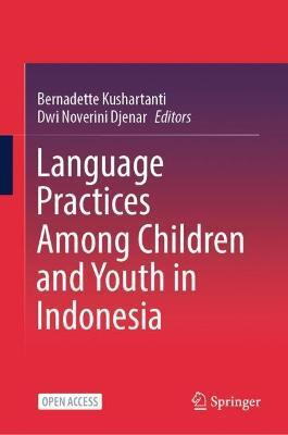 Language Practices Among Children and Youth in Indonesia(English, Hardcover, unknown)