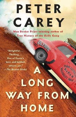 A Long Way from Home(English, Paperback, Carey Peter)