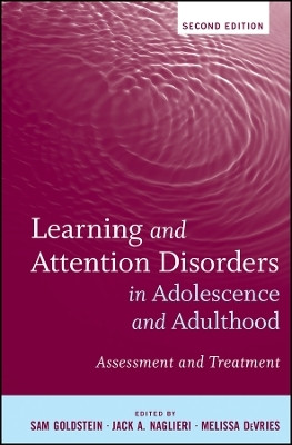Learning and Attention Disorders in Adolescence and Adulthood - Assessment and Treatment, 2e(English, Other digital, Goldstein)