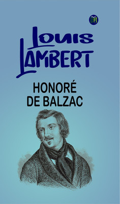 Louis Lambert(Paperback, Honoré de Balzac)