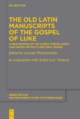 The Old Latin Manuscripts of the Gospel of Luke(English, Hardcover, unknown)