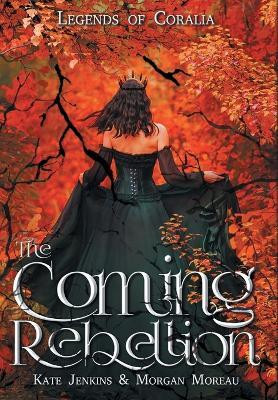 The Coming Rebellion(English, Hardcover, Jenkins Kate)