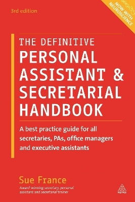 The Definitive Personal Assistant & Secretarial Handbook(English, Hardcover, France Sue)